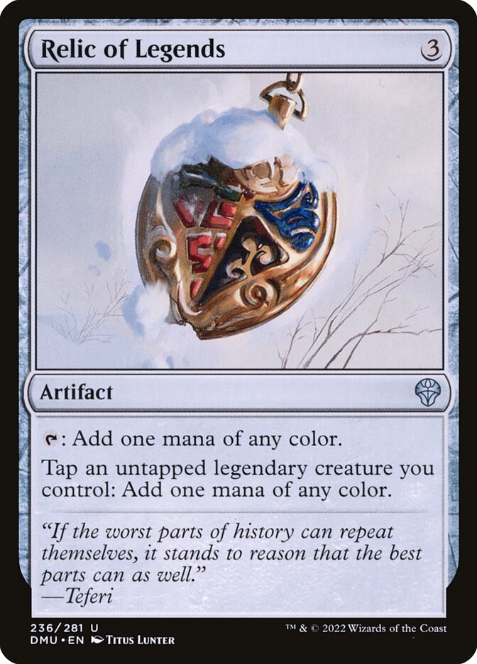 Relic of Legends - Magic the Gathering card